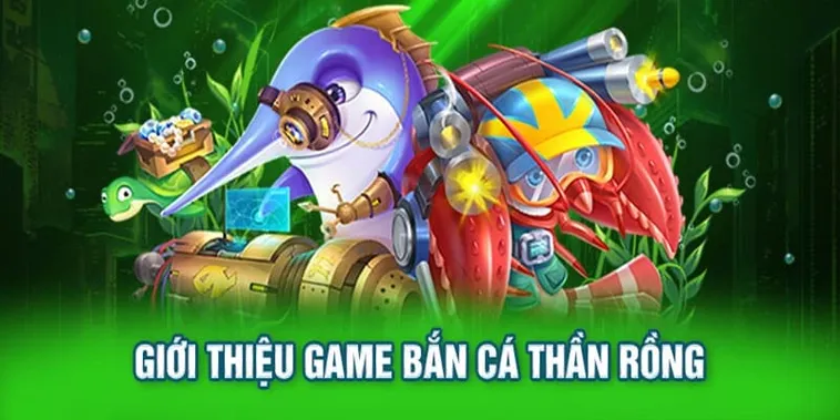 Cách Chơi Bắn Cá Rồng Tại 69VN Hạ Gục Boss Khủng Nhận Thưởng Lớn