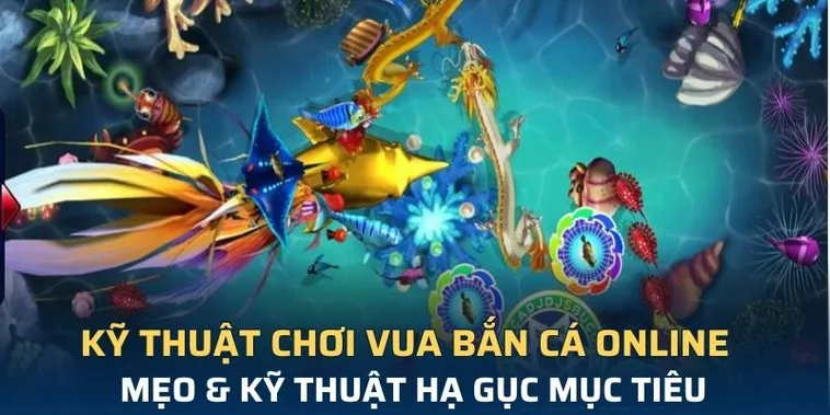 Bí Quyết Chơi Vua Bắn Cá Tại 69VN Bách Phát Bách Trúng
